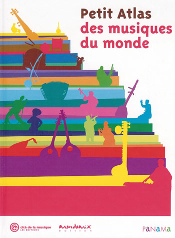 Petit Atlas des musiques du monde | Livre