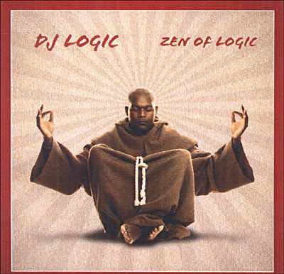DJ Logic | Zen of Logic